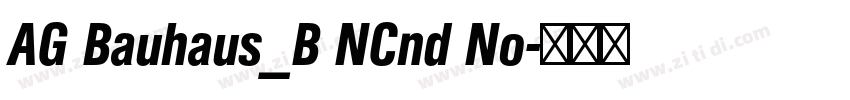AG Bauhaus_B NCnd No字体转换 AG Bauhaus_B NCnd No字体转换